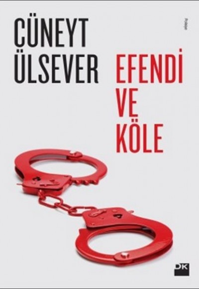 Efendi ve Köle Efendi ve Köle