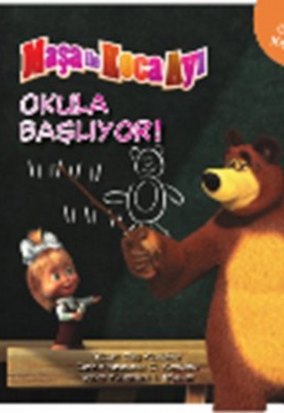 Maşa ile Koca Ayı - Okula Başlıyor! Maşa ile Koca Ayı - Okula Başlıyor!