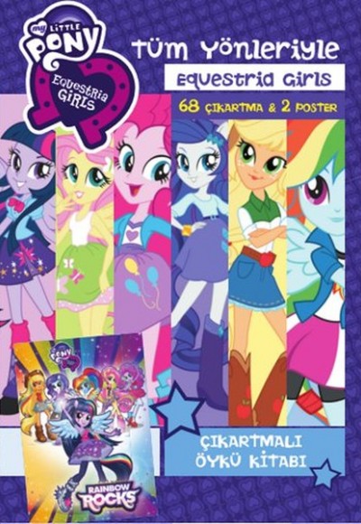 Tüm Yönleriyle Equestria Girls Tüm Yönleriyle Equestria Girls