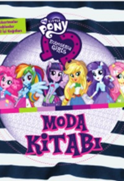 Equestria Girls - Moda Kitabı Equestria Girls - Moda Kitabı