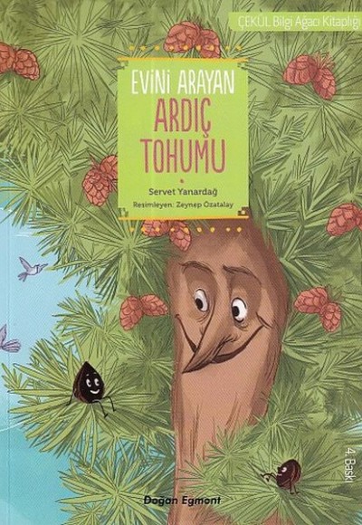 Evini Arayan Ardıç Tohumu (Çekül Bilgi Ağacı Kitaplığı) Evini Arayan Ardıç Tohumu (Çekül Bilgi Ağacı Kitaplığı)