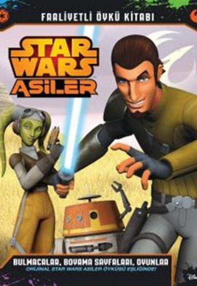 Starwars Asiler Faliyetli Öykü Kitabı Starwars Asiler Faliyetli Öykü Kitabı