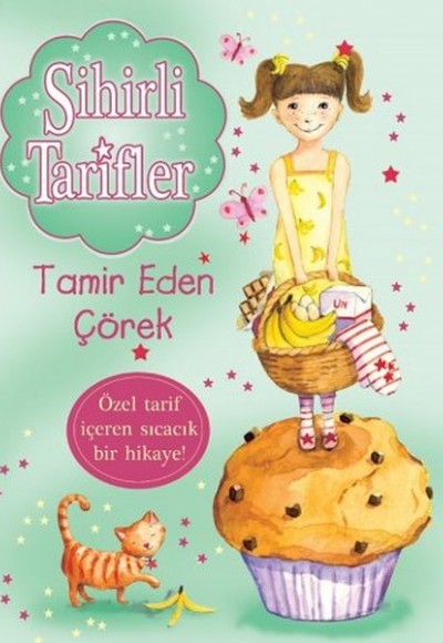 Sihirli Tarifler 5 - Tamir Eden Çörek Sihirli Tarifler 5 - Tamir Eden Çörek