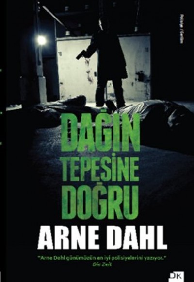 Dağın Tepesine Doğru Dağın Tepesine Doğru