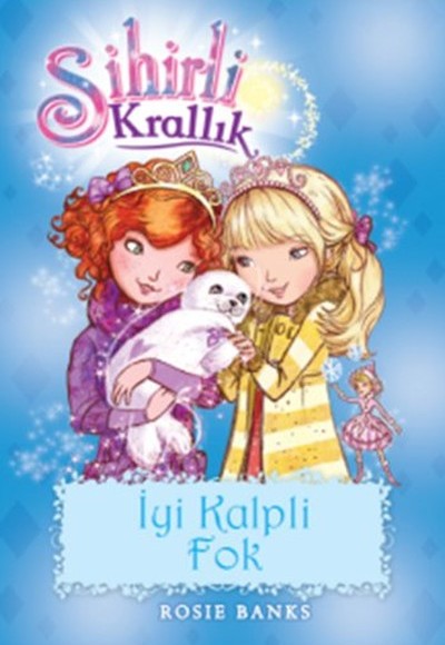 Sihirli Krallık 20 - İyi Kalpli Fok Sihirli Krallık 20 - İyi Kalpli Fok