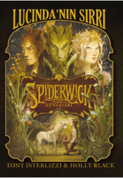 Spiderwick Günceleri 3 - Lucinda'nın Sırrı Spiderwick Günceleri 3 - Lucinda'nın Sırrı