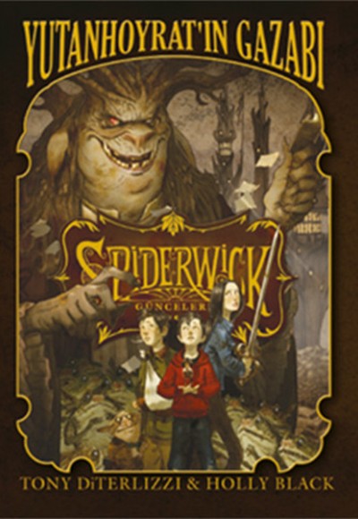 Spiderwick Günceleri 5 - Yutan Hoyratın Gazabı Spiderwick Günceleri 5 - Yutan Hoyratın Gazabı