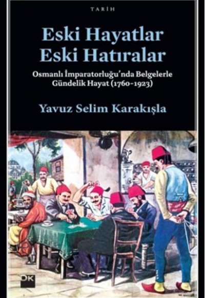 Eski Hayatlar Eski Hatıralar Eski Hayatlar Eski Hatıralar