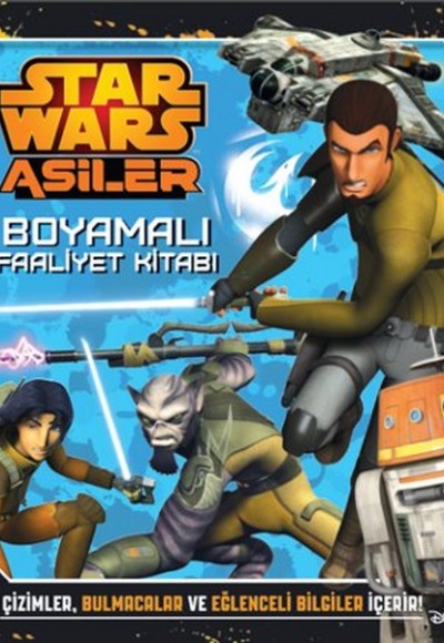 Starwars Asiler Boyamalı Faaliyet Kitabı Starwars Asiler Boyamalı Faaliyet Kitabı