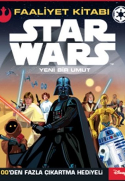 Disney Starwars / Yeni Bir Umut Faaliyet Kitabı Disney Starwars / Yeni Bir Umut Faaliyet Kitabı