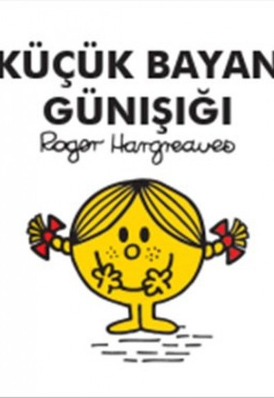 Küçük Bayan Günışığı Küçük Bayan Günışığı