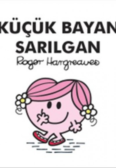 Küçük Bayan Sarılgan Küçük Bayan Sarılgan