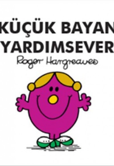 Küçük Bayan Yardımsever Küçük Bayan Yardımsever