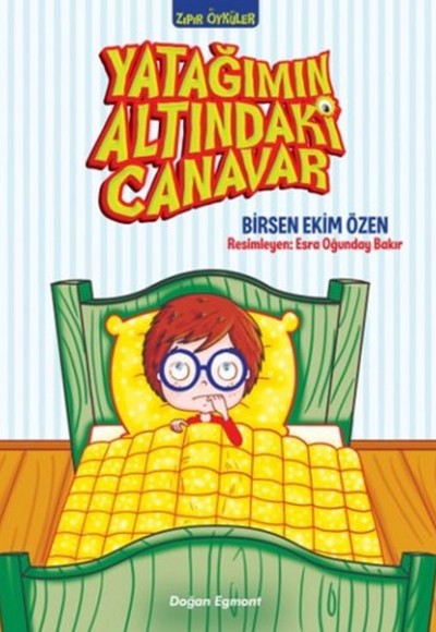 Yatağımın Altındaki Canavar Yatağımın Altındaki Canavar