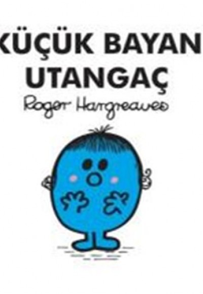 Küçük Bayan Utangaç Küçük Bayan Utangaç
