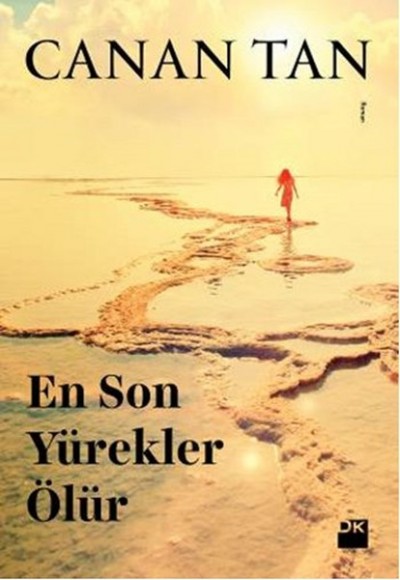 En Son Yürekler Ölür En Son Yürekler Ölür