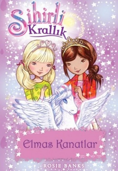 Sihirli Krallık 25 - Elmas Kanatlar Sihirli Krallık 25 - Elmas Kanatlar