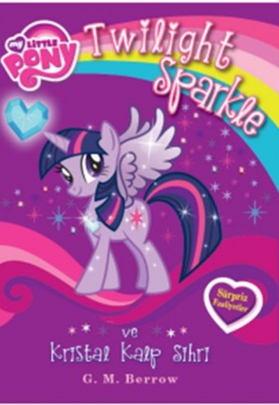 My Little Pony Twilight Sparkle ve Kristal Kalp Sihri My Little Pony Twilight Sparkle ve Kristal Kalp Sihri