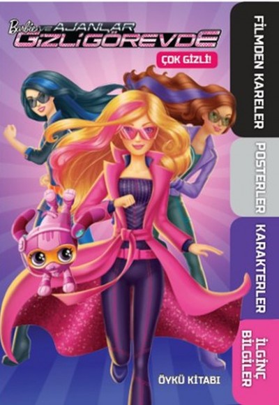 Barbie ve Ajanlar Gizli Görevde - Çok Gizli Öykü Kitabı Barbie ve Ajanlar Gizli Görevde - Çok Gizli Öykü Kitabı