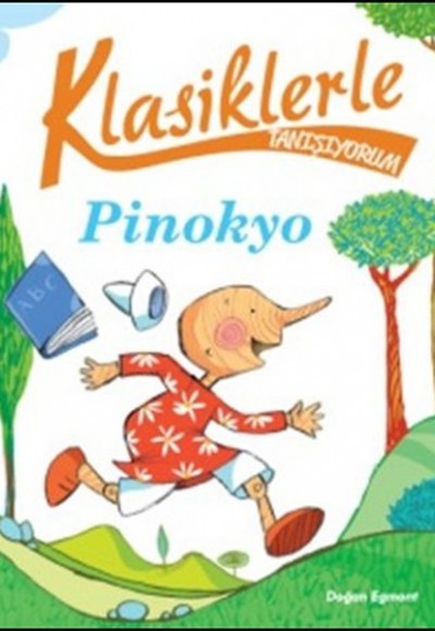 Klasiklerle Tanışıyorum - Pinokyo Klasiklerle Tanışıyorum - Pinokyo