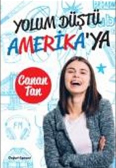 Yolum Düştü Amerika’ya Yolum Düştü Amerika’ya