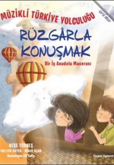 Rüzgarla Konuşmak - Bir İç Anadolu Macerası Rüzgarla Konuşmak - Bir İç Anadolu Macerası