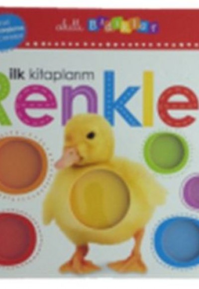 İlk Kitaplarım - Renkler İlk Kitaplarım - Renkler
