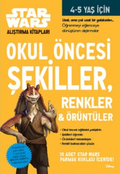 Okul Öncesi Şekiller Renkler ve Örüntüler / Star Wars Alıştırma Kitapları Okul Öncesi Şekiller Renkler ve Örüntüler / Star Wars Alıştırma Kitapları