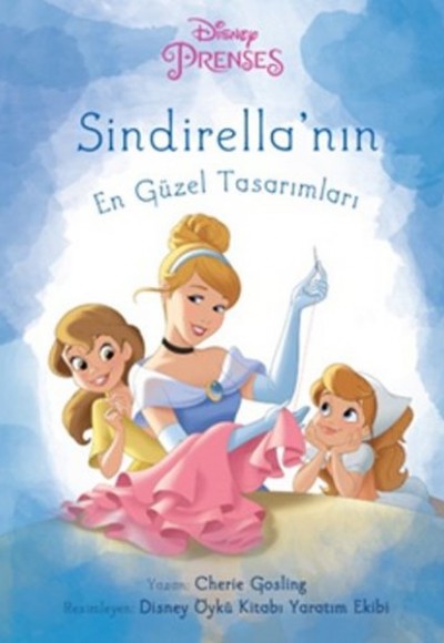 Disney Prenses Sindirellanın En Güzel Tasarımları Disney Prenses Sindirellanın En Güzel Tasarımları