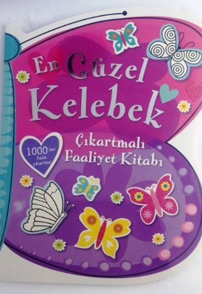 En Güzel Kelebek Çıkartmalı Faaliyet Kitabı En Güzel Kelebek Çıkartmalı Faaliyet Kitabı