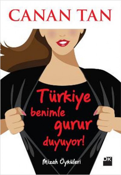 Türkiye Benimle Gurur Duyuyor! Türkiye Benimle Gurur Duyuyor!