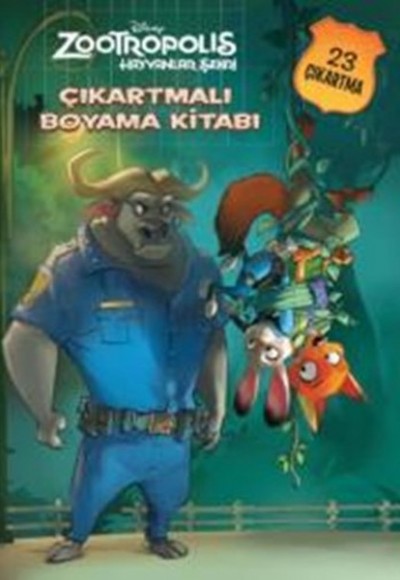 Disney Zootropolis Hayvanlar Çıkartmalı Boyama Kitabı Disney Zootropolis Hayvanlar Çıkartmalı Boyama Kitabı