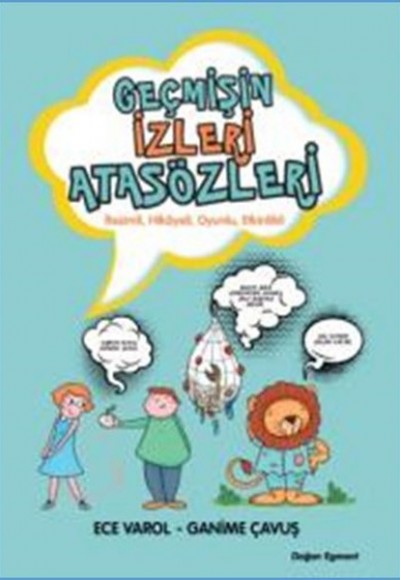 Geçmişin İzleri Atasözleri Geçmişin İzleri Atasözleri