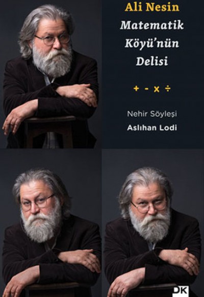 Ali Nesin - Matematik Köyünün Delisi Ali Nesin - Matematik Köyünün Delisi