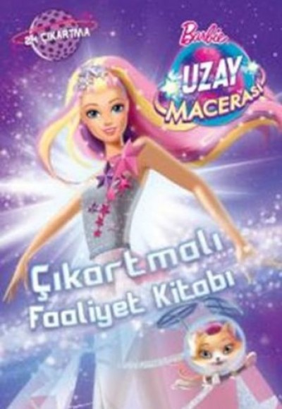 Barbie Uzay Macerası Çıkartmalı Faaliyet Kitabı Barbie Uzay Macerası Çıkartmalı Faaliyet Kitabı