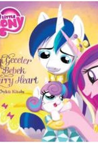 Mlp - İyi Geceler Bebek Furry Heart - Öykü Kitabı Mlp - İyi Geceler Bebek Furry Heart - Öykü Kitabı