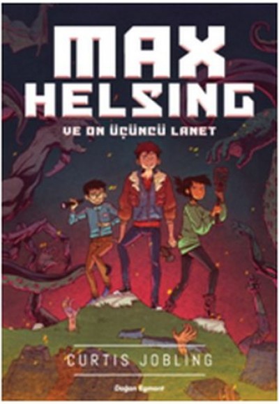 Max Helsing ve On Üçüncü Lanet Max Helsing ve On Üçüncü Lanet