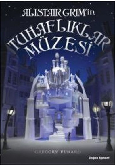 Alistair Grimin Tuhaflıklar Müzesi Alistair Grimin Tuhaflıklar Müzesi