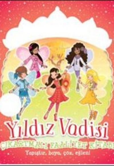 Modacı Peri Prensesler - Yıldız Vadisi Çıkartmalı Faaliyet Kitabı Modacı Peri Prensesler - Yıldız Vadisi Çıkartmalı Faaliyet Kitabı