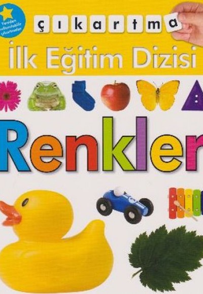 İlk Eğitim Dizisi - Renkler İlk Eğitim Dizisi - Renkler