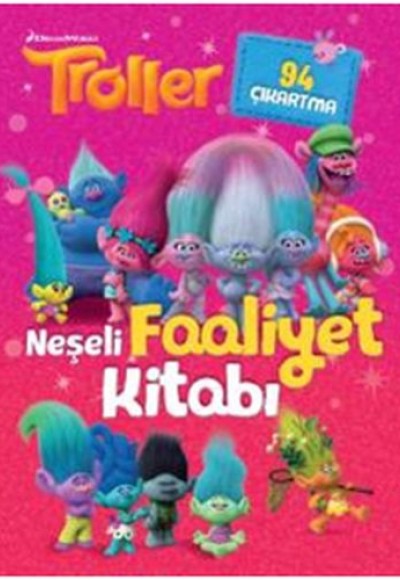 Troller - Neşeli Faaliyet Kitabı Troller - Neşeli Faaliyet Kitabı