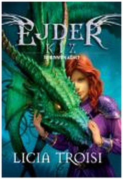 Ejder Kız 2 İdhunn'ın Ağacı Ejder Kız 2 İdhunn'ın Ağacı