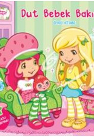 Çilek Kız - Dut Bebek Bakıcısı Öykü Kitabı Çilek Kız - Dut Bebek Bakıcısı Öykü Kitabı