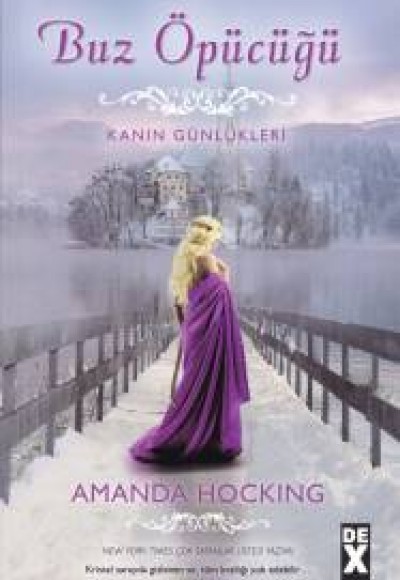 Buz Öpücüğü - Kanın Günlükleri Buz Öpücüğü - Kanın Günlükleri