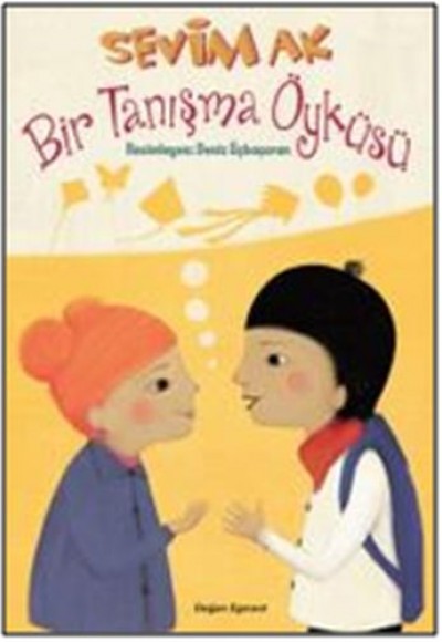 Bir Tanışma Öyküsü Bir Tanışma Öyküsü