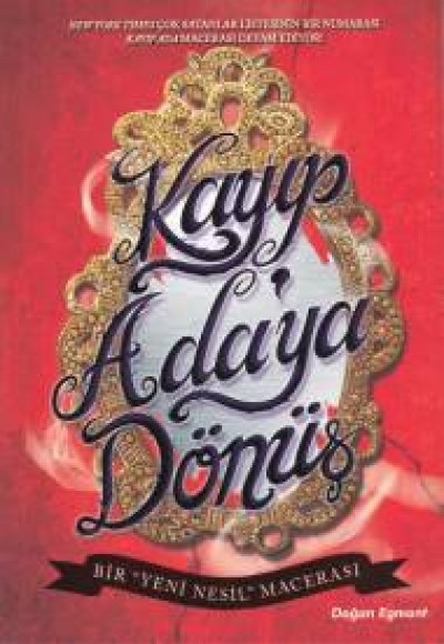 Kayıp Adaya Dönüş Kayıp Adaya Dönüş