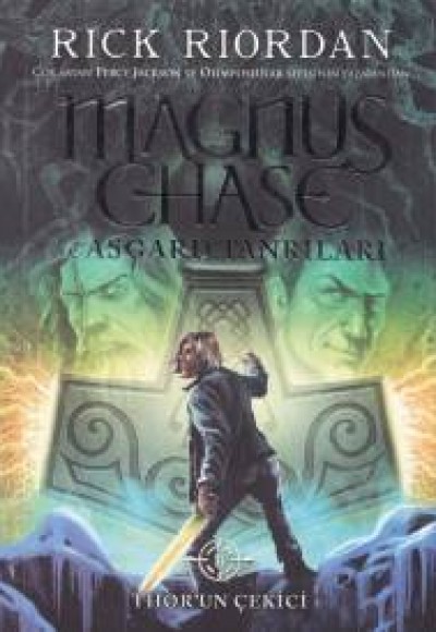 Magnus Chase ve Asgard Tanrıları 2 - Thor'un Çekici Magnus Chase ve Asgard Tanrıları 2 - Thor'un Çekici