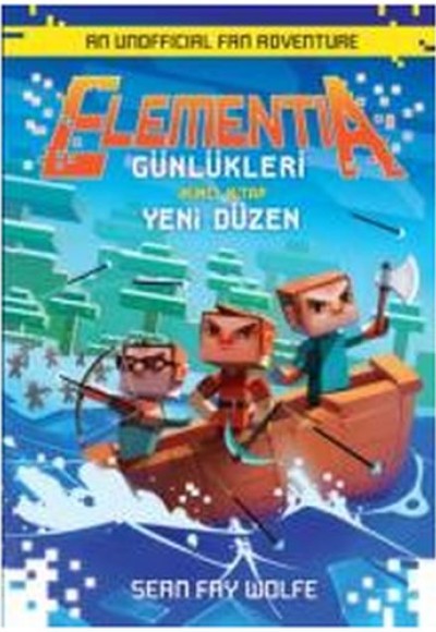 Elementia Günlükleri 2 - Yeni Düzen Elementia Günlükleri 2 - Yeni Düzen