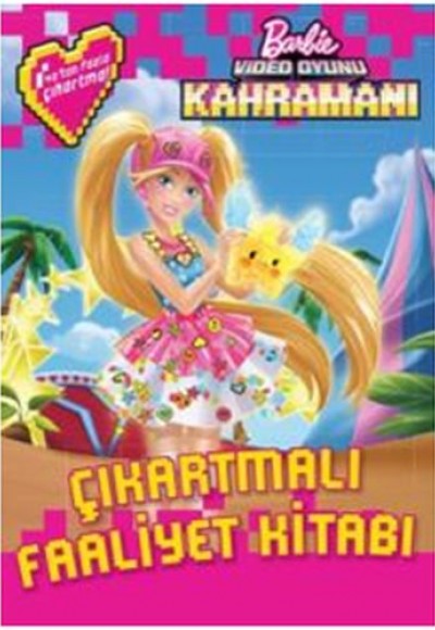 Barbie Video Oyunu Kahramanı Çıkartmalı Faaliyet Barbie Video Oyunu Kahramanı Çıkartmalı Faaliyet