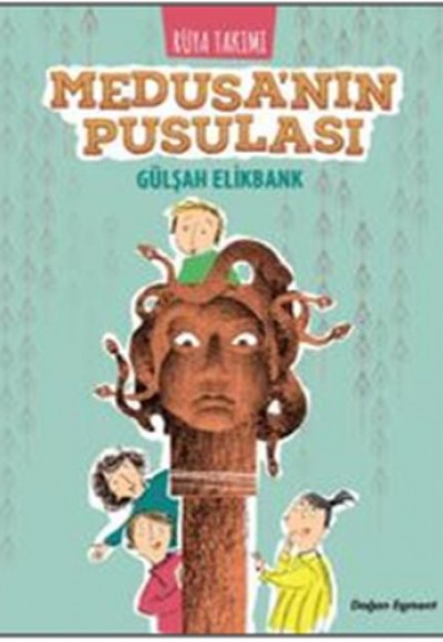 Rüya Takımı - Medusa'nın Pusulası Rüya Takımı - Medusa'nın Pusulası